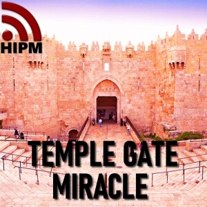 Temple Gate Miracle