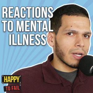 How People Can React to Mental Illness