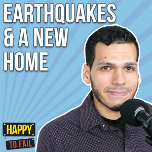 Earthquakes & A New Home