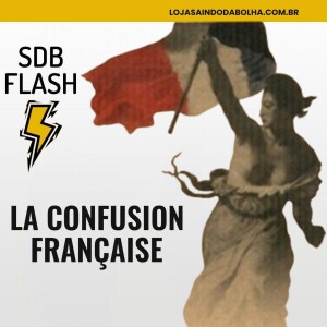 # 27 SDB FLASH - La Confusion Française