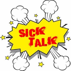 Sick Talk - Urine Speaks Louder Than Words