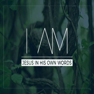 From The Sermon Series I AM - I AM THE END - Episode #6