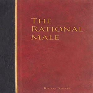 The Rational Male - O Manual de Sobrevivência Masculino