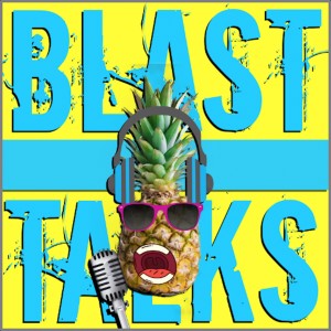 Blast Talks Podcast Episode 55 Featuring Dr Emilia Taneva