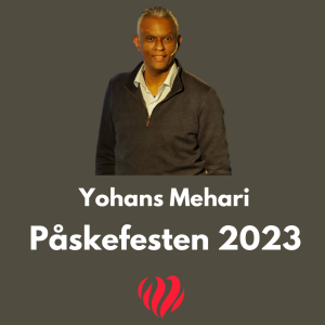 Påske23 - Yohans Mehari - Utvalgt/levende håp