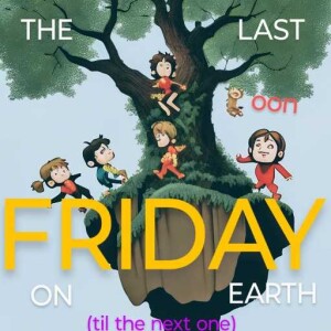 OON S7: Last Friday on Earth episode 2 