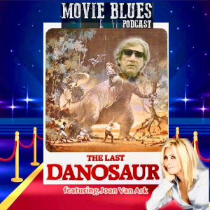 S01E09 - The Last Danosaur (feat. Joan Van Ark!)