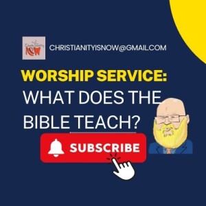about the question of a worship service in the Bible s6e57