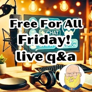 about Free For All Friday, Live q&a s6e201