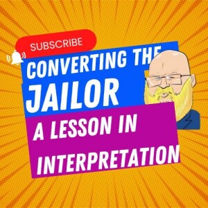 about the converting the jailor, a lesson in interpretation s7e79