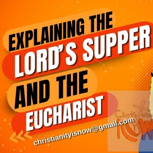about communion, the Lord's Supper s6e42