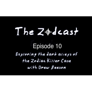 The Zodcast - Episode 10