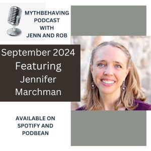 MythBehaving with Jennifer Marchman