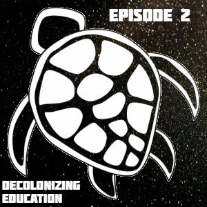 Decolonizing/Indigenizing