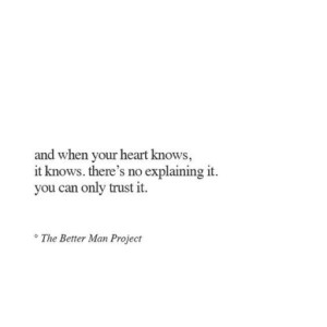 heart knows it knows