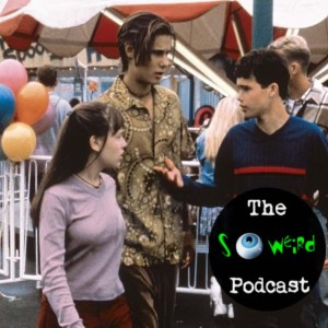 The So Weird Podcast - Ep 5 - 