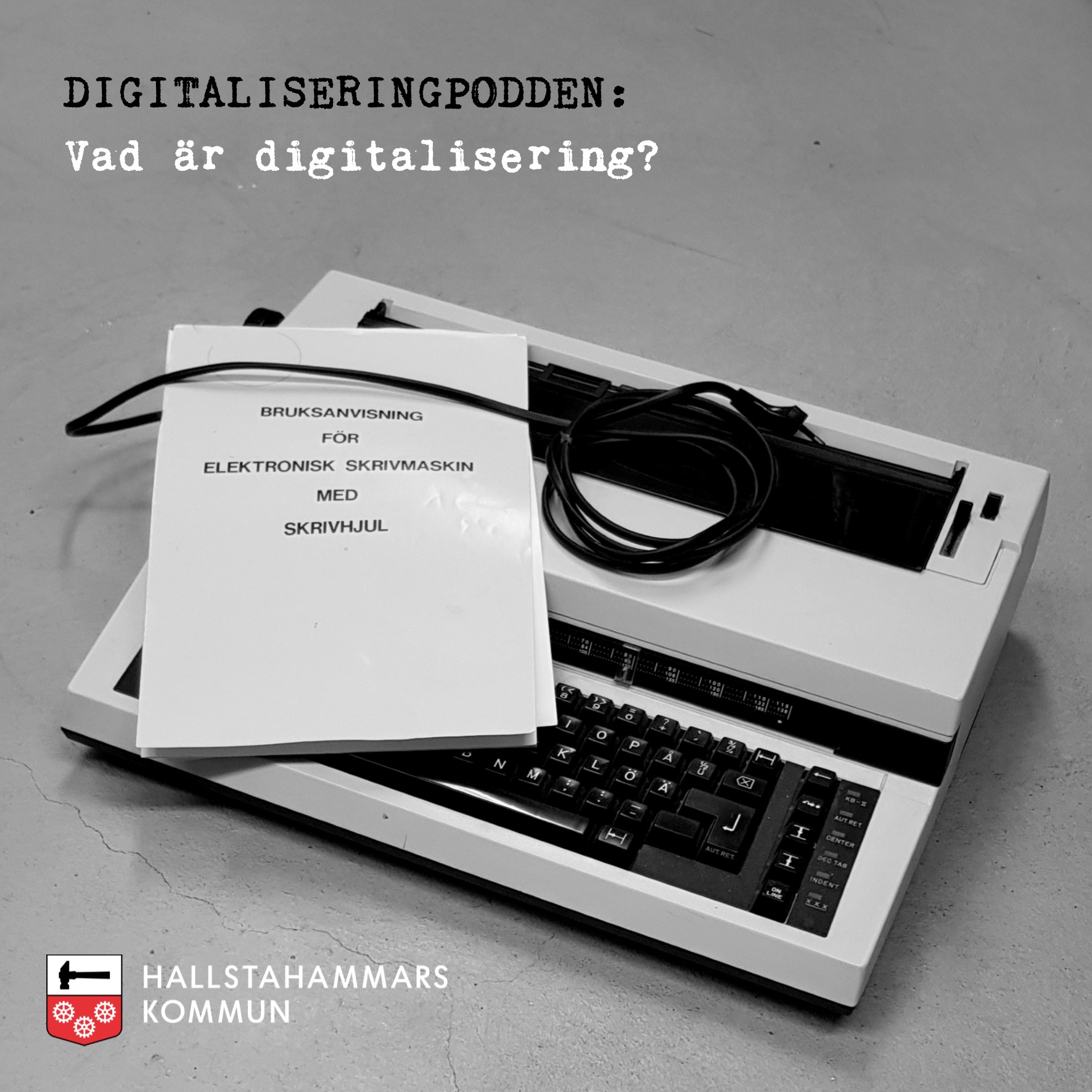 Digitaliseringspodden - Vad är digitalisering?