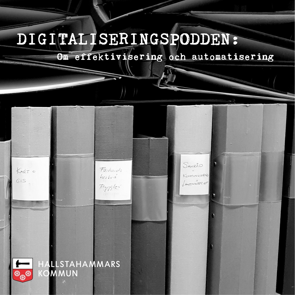 Digitaliseringspodden - Om effektivisering och automatisering