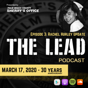 The Lead  Ep. 3 - Rachel Hurley Update
