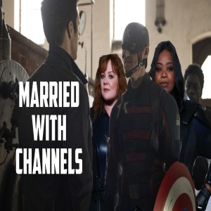 Episode 39: "The Falcon and The Winter Soldier", episode 4 + "Thunder Force"