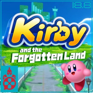 Episode 18.8: Star Wars Knights of Ren, The Santa Cause TV show, and Kirby and the Forgotten Land