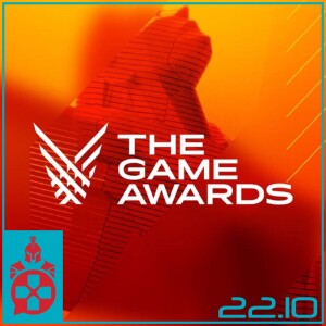 Episode 22.10: The Game Awards 2022