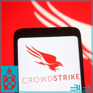 Episode 31.3: CrowdStrike Outage, Live Action Halo Canceled, and Bethesda Unions