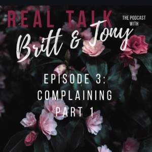 Complaining vs Responsible Communication, Part 1