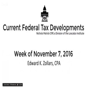 Federal Tax Update - Nov. 7, 2016