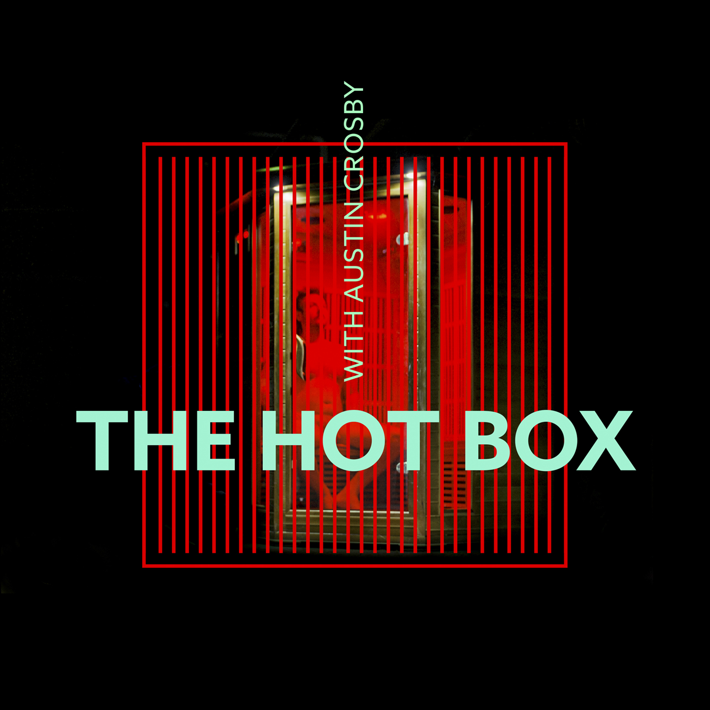 The Hot Box with Austin Crosby
