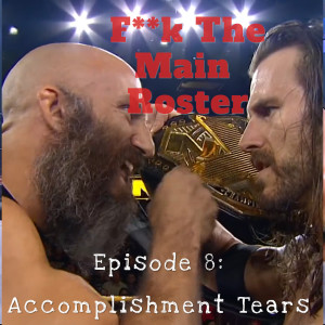 FTMR Episode 8: Accomplishment Tears