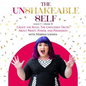 Create the Rules: The Unfiltered Truth About Profit, Power, and Permission with Marissa Loewen
