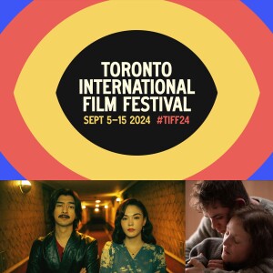 TIFF 2024 bonus episode 2: ghosts and monsters