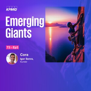 Emerging Giants | T3:E3 - Cora