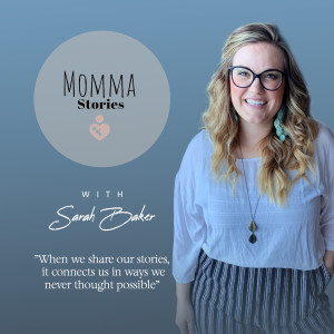 Welcome To Momma Stories - Sarah Baker