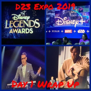 D23 Expo 2019 - Day 1 Wrap Up