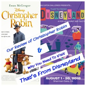 Christopher Robin & That's From Disneyland