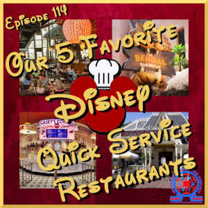 Our 5 Favorite Disney Quick Service Restaurants