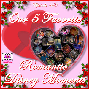 Our 5 Favorite Romantic Disney Moments