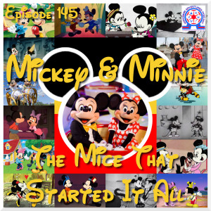 Mickey & Minnie - The Mice That Started It All