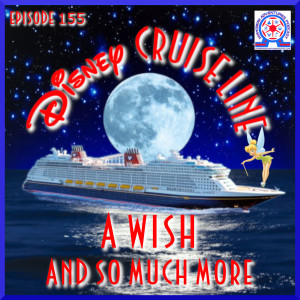 Disney Cruise Line - A Wish And So Much More