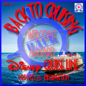 Back To Cruising - Disney Cruise Line Updates & Information