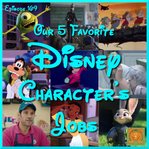 Our 5 Favorite Disney Character‘s Jobs