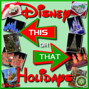 Disney Holidays This Or That