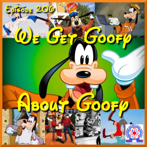 We Get Goofy About Goofy