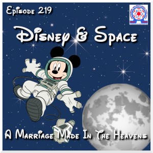 Disney & Space - A Marriage Made In The Heavens