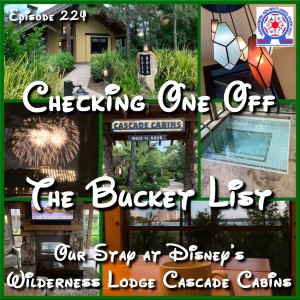 Checking One Off The Bucket List: A Stay At Disney’s Wilderness Lodge Cascade Cabins