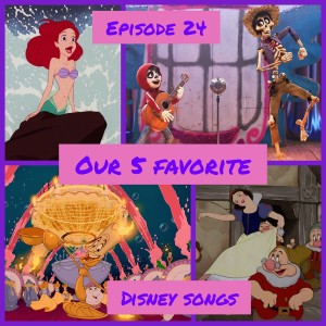 Our 5 Favorite Disney Songs