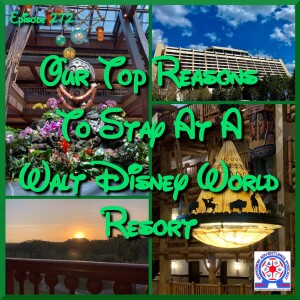 Our Top Reasons To Stay At A Walt Disney World Resort