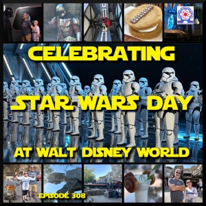 Celebrating Star Wars Day At Walt Disney World